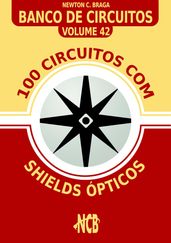 100 Circuitos com Shields Ópticos