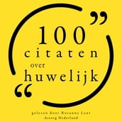 100 Citaten over Huwelijk