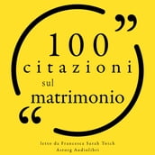 100 Citazioni sul matrimonio