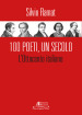 100 Poeti, un secolo. L Ottocento italiano