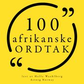 100 afrikanske ordtak