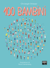 100 bambini. Ediz. a colori