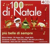 Le 100 belle canzoni di natale piu  bell