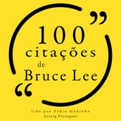 100 citações de Bruce Lee