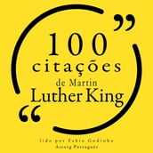 100 citações de Martin Luther King