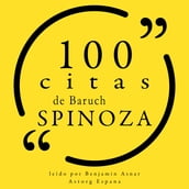 100 citas de Baruch Spinoza