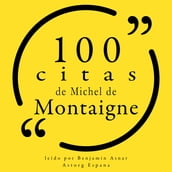 100 citas de Michel de Montaigne