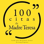 100 citas de la Madre Teresa