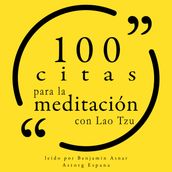 100 citas para la meditación con Lao Tzu