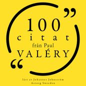 100 citat fran Paul Valery