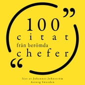 100 citat fran berömda chefer