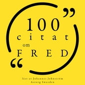 100 citat om fred