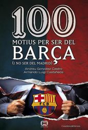 100 motius per ser del Barça