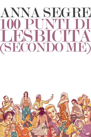 100 punti di lesbicità - Anna Segre