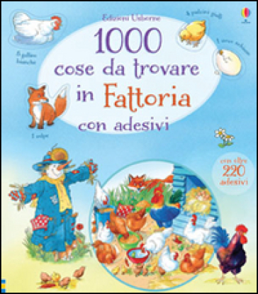 1000 cose da trovare in fattoria. Con adesivi. Ediz. illustrata - Gillian Doherty - Teri Gower