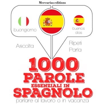 1000 parole essenziali in Spagnolo - JM Gardner