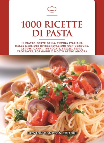 1000 ricette di pasta