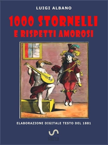 1000 stornelli e Rispetti Amorosi - Luigi Albano