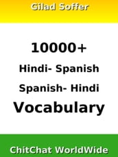 10000+ Hindi - Spanish Spanish - Hindi Vocabulary