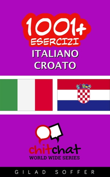 1001+ Esercizi Italiano - Croato - Gilad Soffer