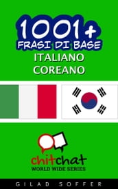 1001+ Frasi di Base Italiano - Coreano