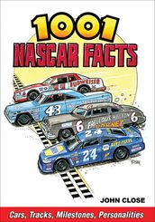 1001 NASCAR Facts