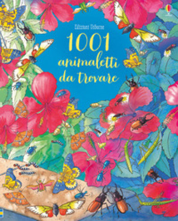 1001 animaletti da trovare. Ediz. a colori - Emma Helbrough - Susanna Davidson