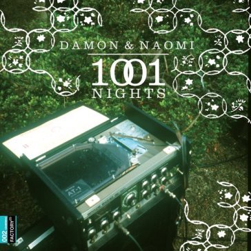 1001 nights -ltd- - Damon & Naomi