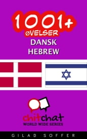 1001+ Øvelser dansk - Hebrew
