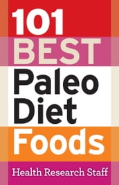 101 Best Paleo Diet Foods