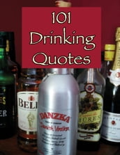 101 Drinking Quotes