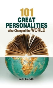 101 Great Personalities who Change the World