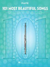 101 Most Beautiful Songs for Flute