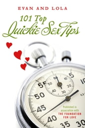 101 Top Quickie Sex Tips