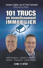 101 Trucs en investissement immobilier