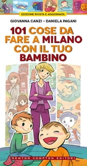 101 cose da fare a Milano con il tuo bambino