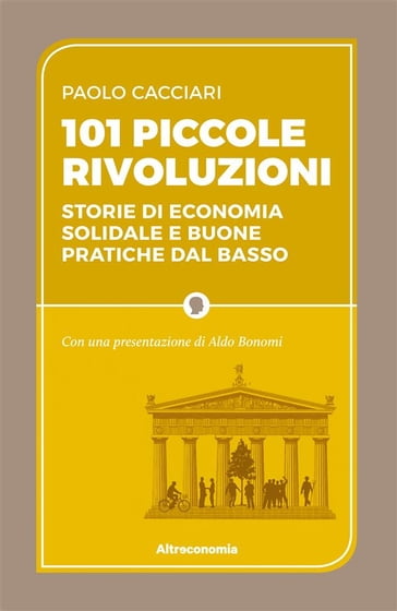 101 piccole rivoluzioni - Paolo Cacciari