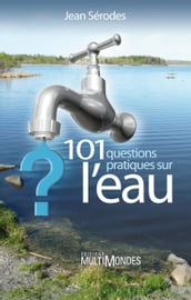 101 questions pratiques sur l eau