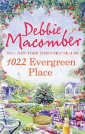 1022 Evergreen Place (A Cedar Cove Novel, Book 10)