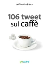 106 tweet sul caffè dalle celebrità
