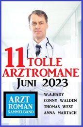 11 Tolle Arztromane Juni 2023
