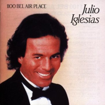 1100 bel air place - Julio Iglesias