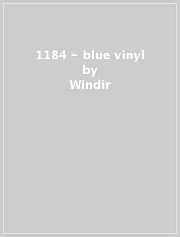 1184 - blue vinyl - Windir
