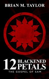 12 Blackened Petals