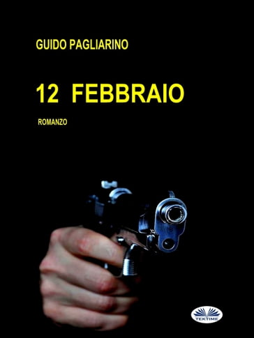 12 Febbraio - Guido Pagliarino