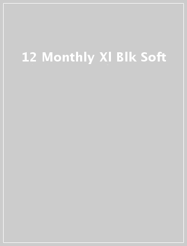 12 Monthly Xl Blk Soft