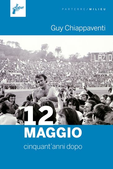 12 maggio - Guy Chiappaventi
