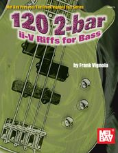 120 2-bar ii-V Riffs for Bass