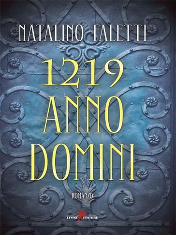1219 Anno Domini - Natalino Faletti