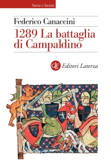 1289. La battaglia di Campaldino - Federico Canaccini